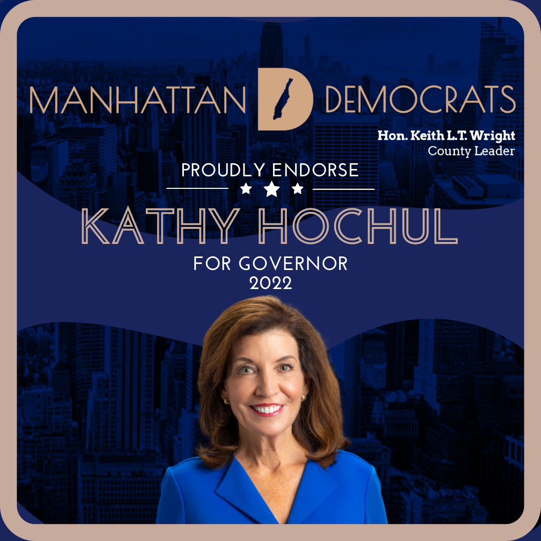 Manhattan Democrats Proudly Endorse Kathy Hochul for Governor 2022
